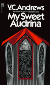 My Sweet Audrina by V. C. Andrews