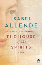 The House of the Spirits by Isabel Allende