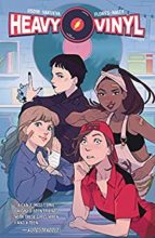 Heavy Vinyl written by Carly Usdin, art by Nina Vakueva
