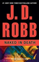 Naked in Death by J. D. Robb