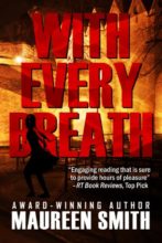 With Every Breath by Maureen Smith