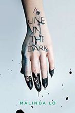 A Line in the Dark by Malinda Lo