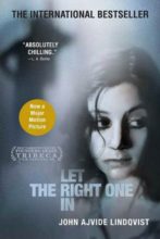 Let the Right One In by John Ajvide Lindqvist