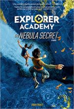 The Nebula Secret (Explorer Academy series) by Trudy Trueit