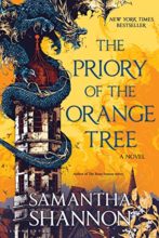 The Priory of the Orange Tree by Samantha Shannon