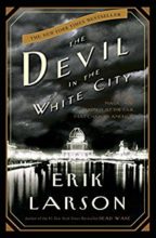 Devil in the White City by Erik Larson