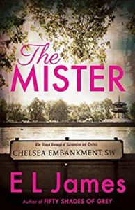 The Mister by E. L. James