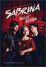 The Chilling Adventures of Sabrina by Roberto Aguirre-Sacasa & Robert Hack