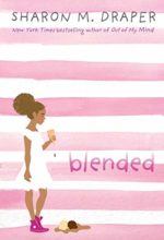 Blended by Sharon Draper