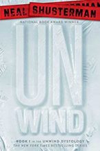 Unwind by Neal Shusterman