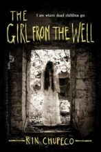 The Girl in the Well by Rin Chupeco