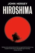 Hiroshima by John Hersey