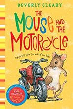 The Mouse and the Motorcycle by Beverly Cleary