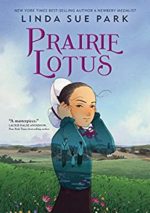 Prairie Lotus by Linda Sue Park