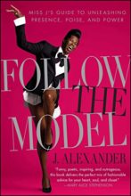 Follow the Model by J. Alexander