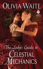 The Lady’s Guide to Celestial Mechanics by Olivia Waite