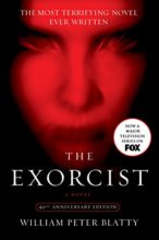 The Exorcist by William Peter Blatty