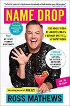 Name Drop by Ross Mathews