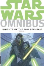 Knights of the Old Republic by John Jackson Miller et al