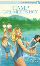 Camp Girl-Meets-Boy by Caroline B. Cooney