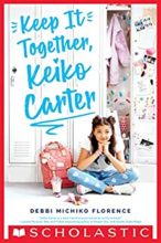 Keep it Together Keiko Carter by Debbi Michiko Florence