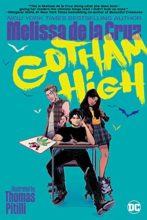 Gotham High by Melissa de la Cruz & Thomas Pitilli