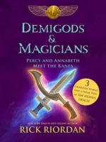 Demigods and Magicians by Rick Riordan