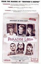 Paradise Lost: The Child Murders at Robin Hood Hills