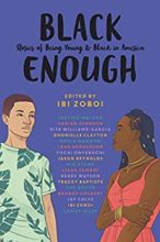Black Enough, edited by Ibi Zoboi