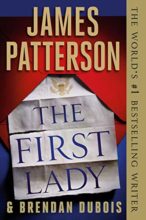 The First Lady by James Patterson