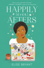 Happily Ever Afters by Elisa Bryant