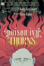 Poison Ivy: Thorns by Kody Keplinger & Sara Kipin