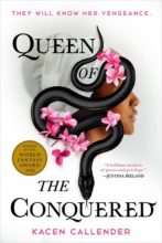 Queen of the Conquered by Kacen Callender