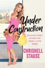 Under Construction by Chrishell Stause