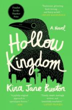 Hollow Kingdom by Kira Jane Burton