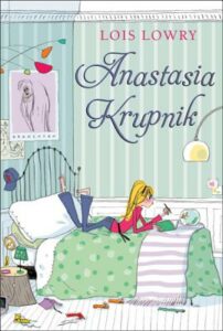 Anastasia Krupnik by Lois Lowry