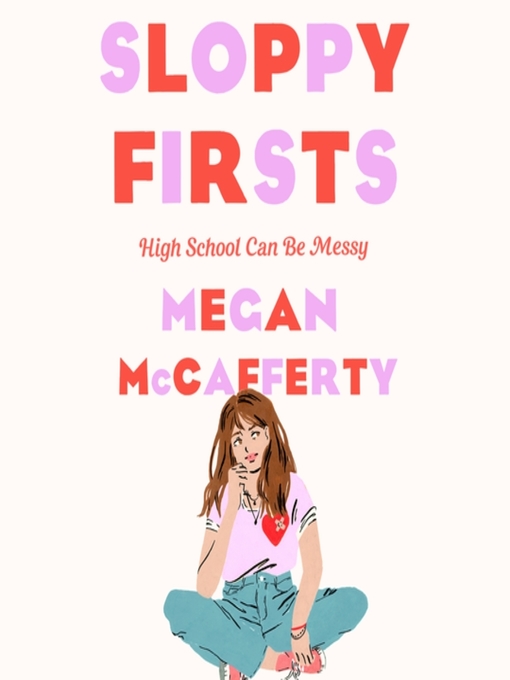 Sloppy Firsts by Megan McCafferty