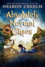 Absolutely Normal Chaos by Sharon Creech