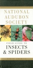 National Audubon Society Field Guide to Insects and Spiders: North America