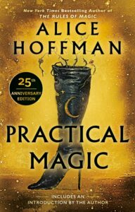 Practical Magic by Alice Hoffman