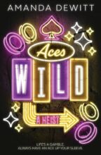 Aces Wild by Amanda DeWitt