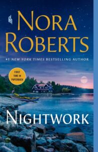 Nightwork by Nora Roberts