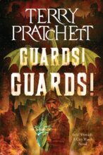 Guards, Guards! (Discworld) by Terry Pratchett
