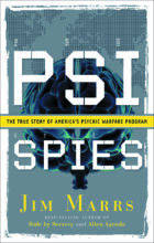 Psi Spies The True Story of America's Psychic Warfare Program by Jim Marrs