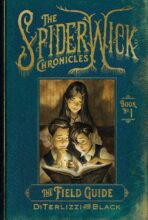 The Field Guide (Spiderwick Chronicles series) by Holly Black and Tony DiTerlizzi