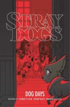 Stray Dogs by Tony Fleecs & Trish Forstner