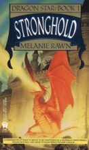 Stronghold (The Dragon Star Trilogy) by Melanie Rawn