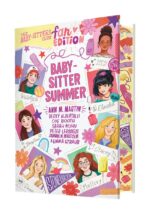 Baby-sitter Summer: The Baby-sitters Club Fan Edition, edited by Ann M. Martin