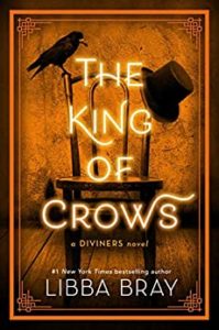 King of Crows by Libba Bray