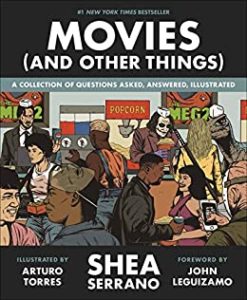 Movies (And Other Things) by Shea Serrano